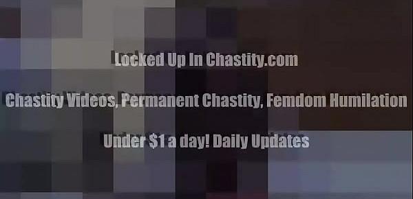  Locking you up in chastity for good